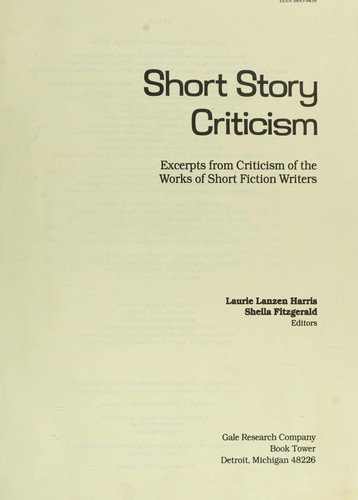 Short story criticism : excerpts from criticism of the works of short fiction writers