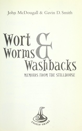 Wort, Worms and Washbacks