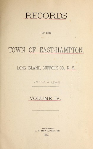 Records of the town of East Hampton, Long Island, Suffolk Co., N.Y.