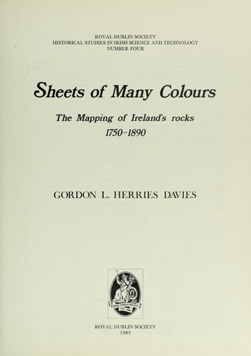 Sheets of many colours : the mapping of Ireland's rocks, 1750-1890