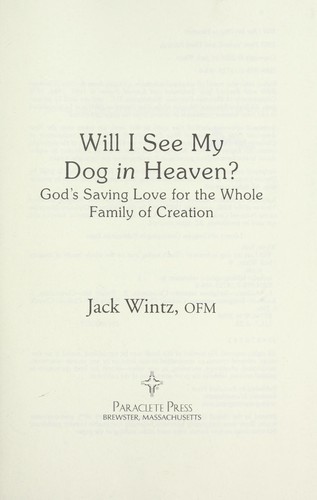 Will I see my dog in heaven? : God's saving love for the whole family of creation