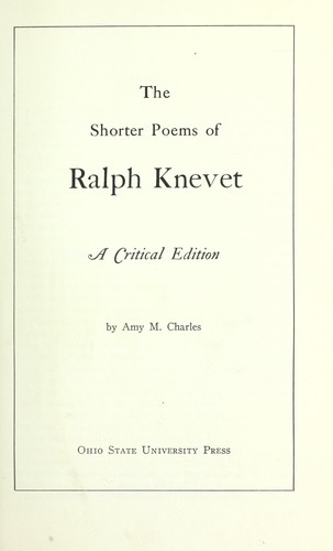 The shorter poems of Ralph Knevet