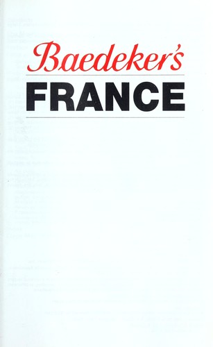 Baedeker France (Baedeker's Travel Guides)