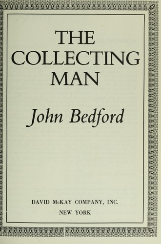 The collecting man