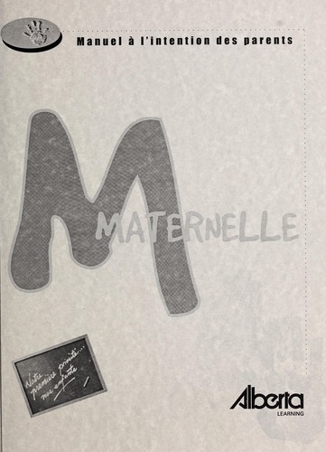 La maternelle, français langue première