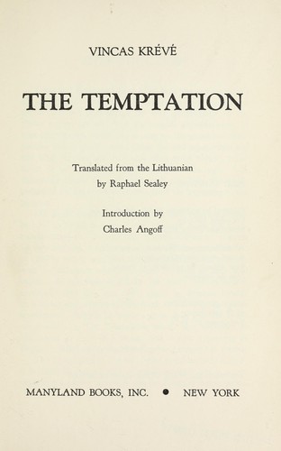 The temptation / introduction by Charles Angoff