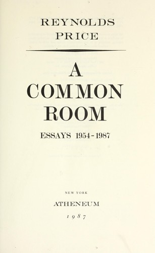 A common room : essays, 1954-1987