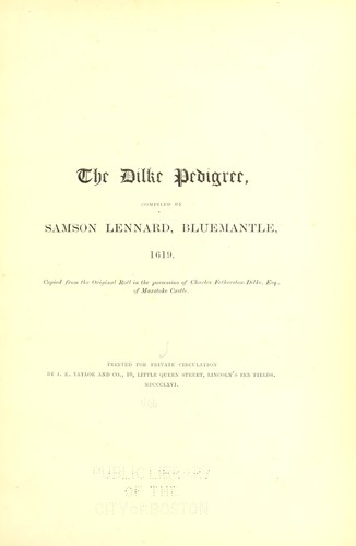 The Dilke pedigree / compiled by Samson Lennard, Bluemantle, 1619