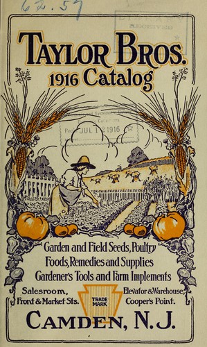 A valuable catalog of garden and field seeds, poultry foods, remedies, and supplies, gardeners' tools and farm implements