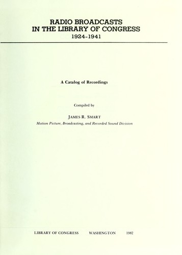 Radio broadcasts in the Library of Congress, 1924-1941