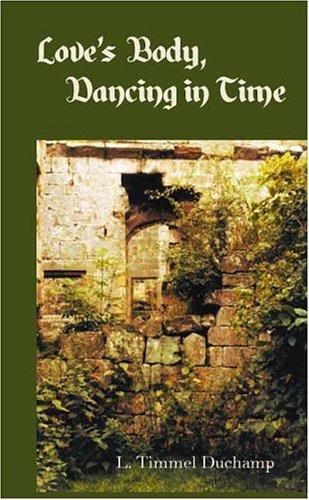 Love's body, dancing in time