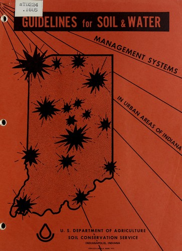 Guidelines for soil and water management systems in urban areas of Indiana
