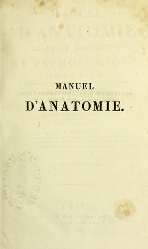 Manuel d'anatomie g©♭n©♭rale, descriptive et pathologique