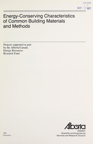 Energy-conserving characteristics of common building materials and methods