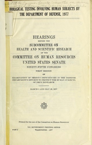 Biological testing involving human subjects by the Department of Defense, 1977