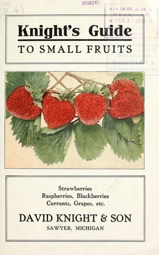 Knight's guide to small fruits