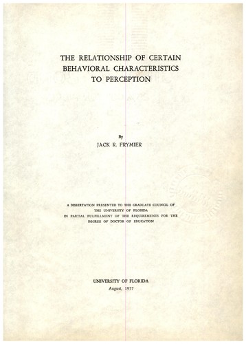 The relationship of certain behavioral characteristics to perception