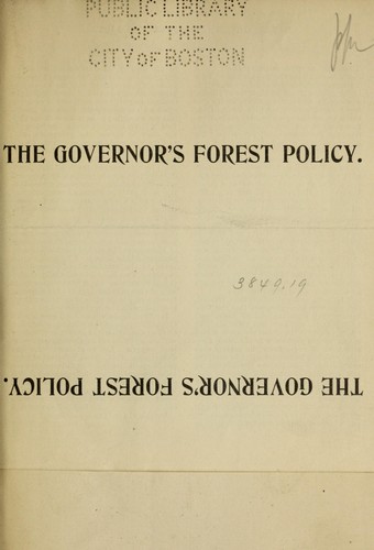 The Governor's forest policy
