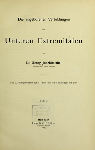 Die angeborenen Verbildungen der unteren Extremit©Þten