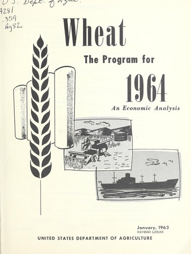 Wheat, the program for 1964