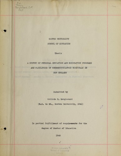 A survey of physical education and recreation programs and facilities of neuropsychiatric hospitals in New England
