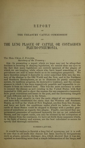 Report of the Treasury cattle commission on the lung plague of cattle, or contagious pleuro-pneumonia