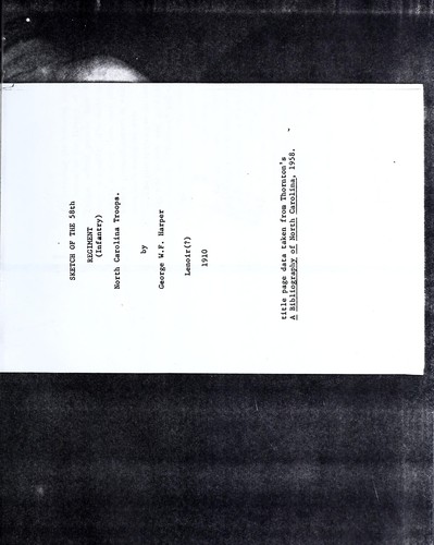 Sketch of the 58th Regiment (Infantry), North Carolina Troops / by George W.F. Harper