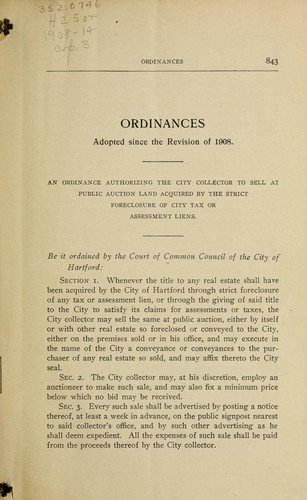 Ordinances of the city of Hartford adopted since the publication of the revision of 1908