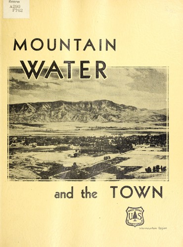 Mountain water and the town