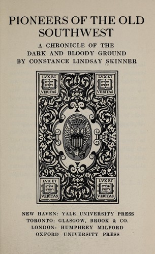 Pioneers of the old Southwest