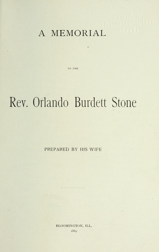 A memorial to the Rev. Orlando Burdett Stone