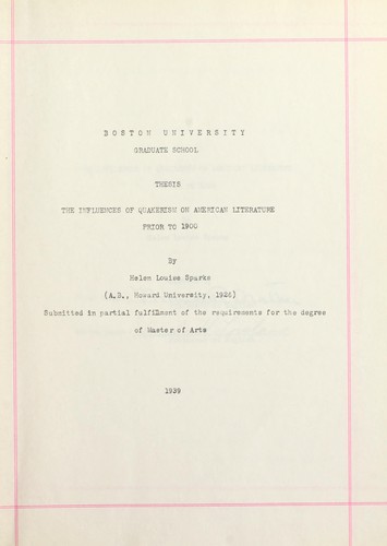 The influence of Quakerism on American literature prior to 1900