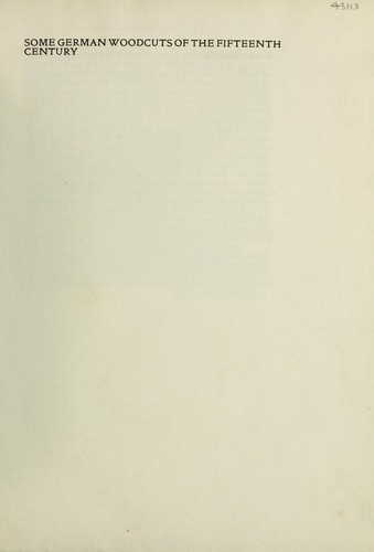 Some German woodcuts of the fifteenth century.