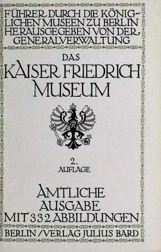 Das Kaiser Friedrich Museum