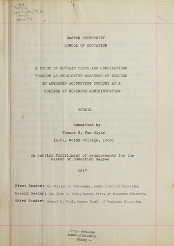 A study of certain tests and combinations thereof as predictive measures of success in advanced accounting courses at a college of business administration