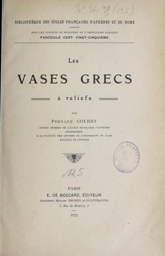 Les vases grecs à reliefs