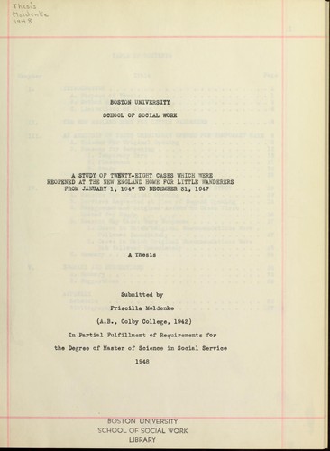 A study of twenty-eight cases which were re-opened at the New England Home for Little Wanderers from January 1, 1947 to December 31, 1947