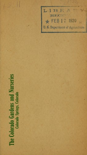 Selected list of nursery stock suitable for planting in Colorado Springs and surrounding territory