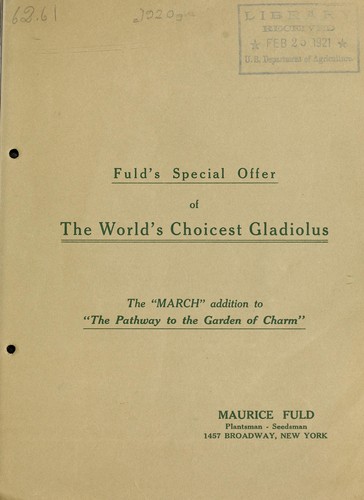 Fuld's special offer of the world's choicest gladiolus