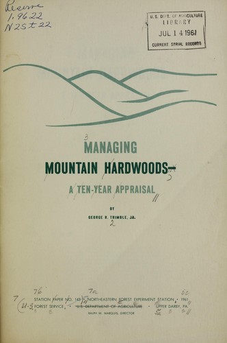 Managing mountain hardwoods - a ten-year appraisal