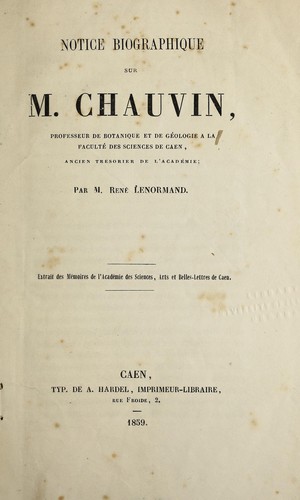 Notice biographique sur M. Chauvin ...
