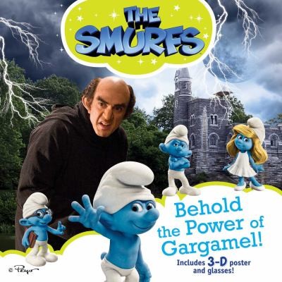 Behold The Power Of Gargamel