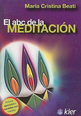 El Abc De La Meditacin