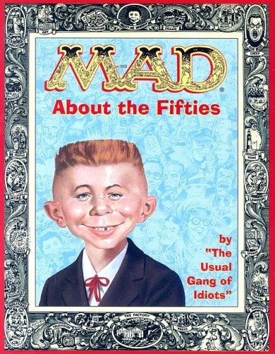 Mad About the Fifties (Mad)
