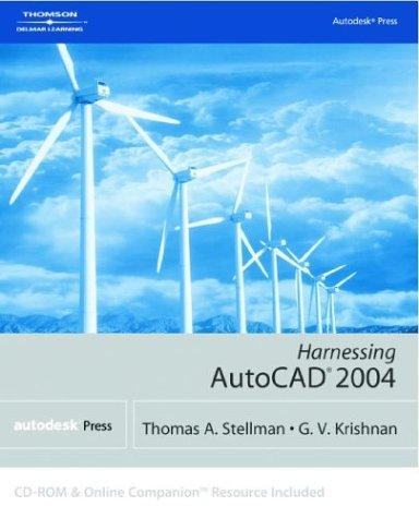 Harnessing AutoCAD 2004