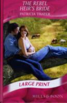 The Rebel Heir’s Bride