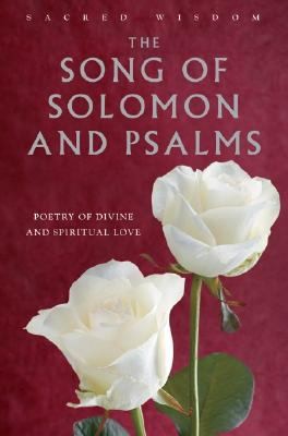 The Song Of Solomon And Psalms Poetry Of Divine And Spiritual Love