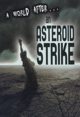 A World After An Asteroid Strike
