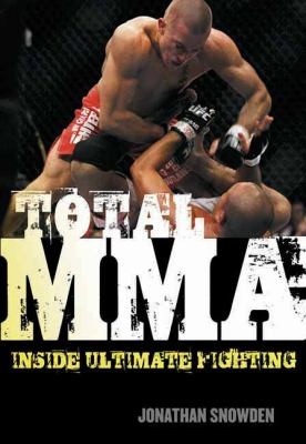 Total Mma Inside Ultimate Fighting