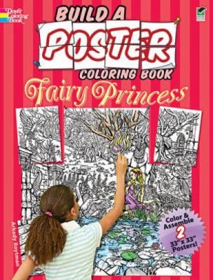 Fairy Princess Build A Poster Coloring Book